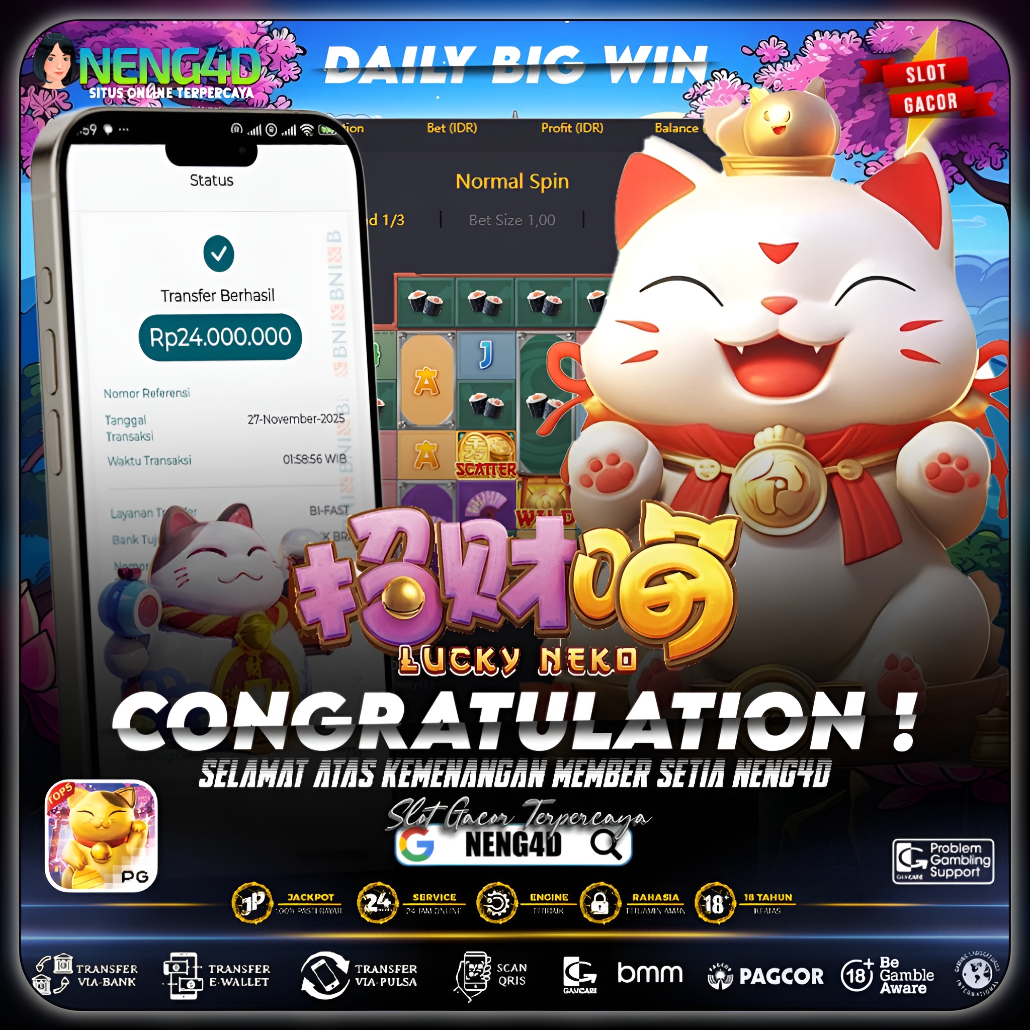 MEMBER NENG4D MENANG 24 JUTA DI LUCKY NEKO PG SOFT
